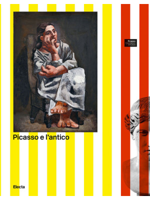 Picasso e l'antico. L'incon...