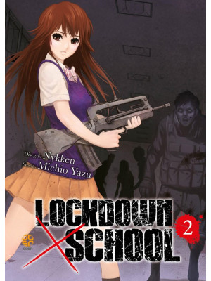Lockdown x school. Vol. 2