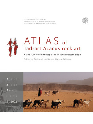 Atlas of Tadrart Acacus roc...