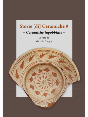 Storie [di] ceramiche. Vol....