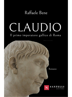 Claudio. Il primo imperator...
