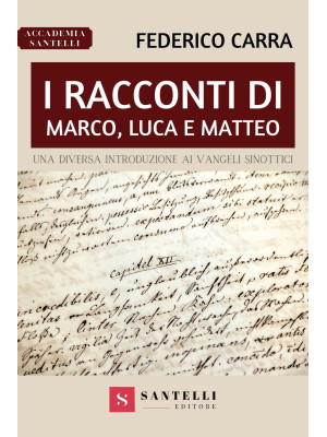I racconti di Marco, Luca e...