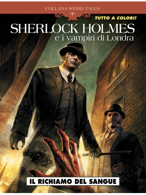 Sherlock Holmes e i vampiri...