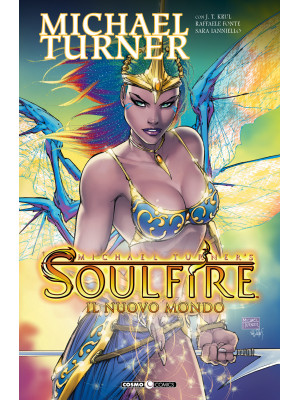 Soulfire. Vol. 8: Il nuovo ...
