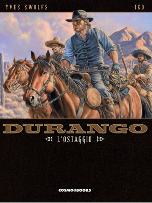 Durango. Vol. 18: L' ostaggio