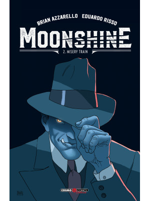 Moonshine. Vol. 2: Misery t...