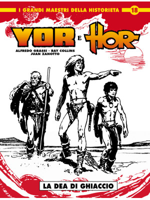 Yor & Hor. Vol. 1: La dea d...