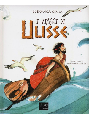 I viaggi di Ulisse. Ediz. i...