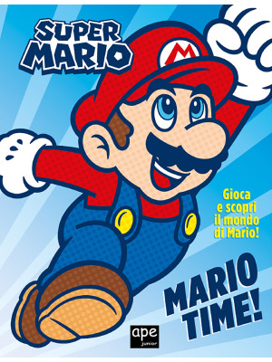 Super Mario time! Ediz. a c...