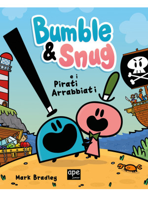 Bumble & Snug e i pirati ar...