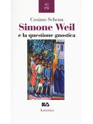 Simone Weil e la questione ...