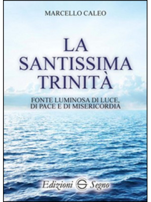 La Santissima Trinità. Font...