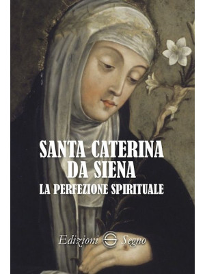 Santa Caterina da Siena. La...