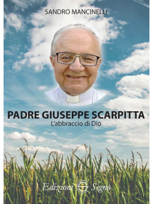 Padre Giuseppe Scarpitta. L...