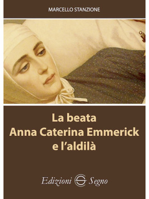 La beata Anna Caterina Emme...