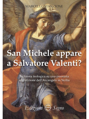 San Michele appare a Salvat...
