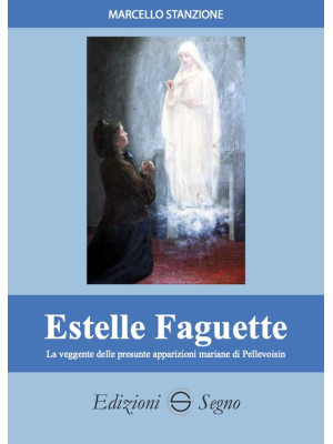 Estelle Faguette. La veggen...