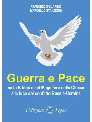 Guerra e Pace nella Bibbia ...
