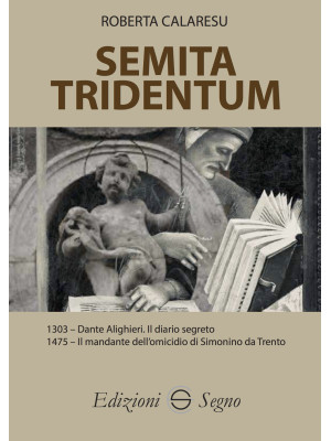 Semita Tridentum