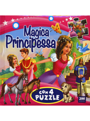 Magica principessa. Libro puzzle