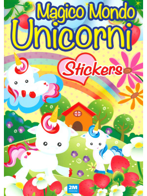 Unicorni. Sticker. Trendy model. Ediz. a colori