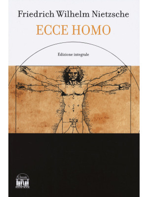 Ecce homo-L'anticristo. Edi...