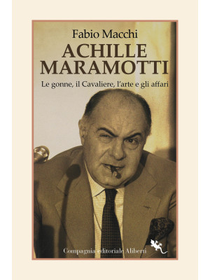 Achille Maramotti. Le gonne...