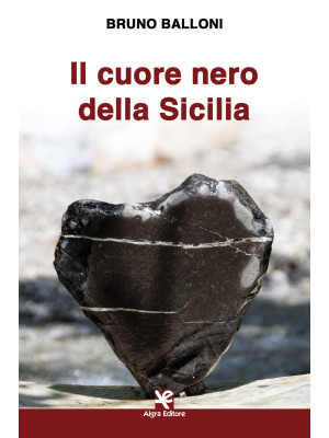 Il cuore nero della Sicilia