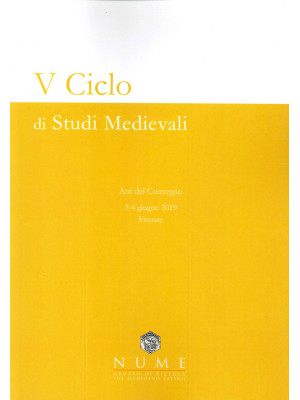 V Ciclo di Studi medievali....