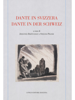 Dante in Svizzera-Dante in ...