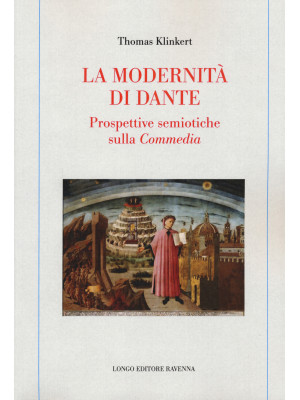 La modernità di Dante. Pros...