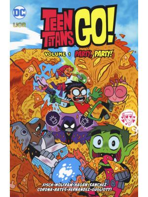 Party, party! Teen Titans g...