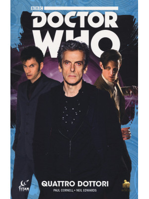 Quattro dottori. Doctor Who