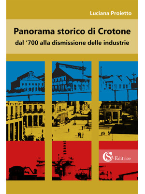 Panorama storico di Crotone...