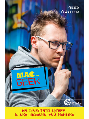 Mac the Geek. Ediz. italiana
