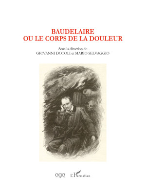 Baudelaire ou le corps de l...