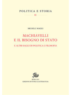 Machiavelli e il bisogno di...