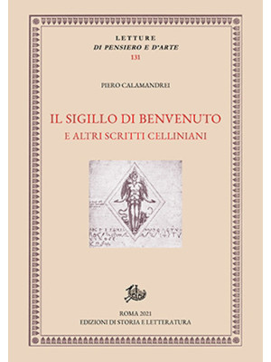 Il sigillo di Benvenuto e altri scritti celliniani
