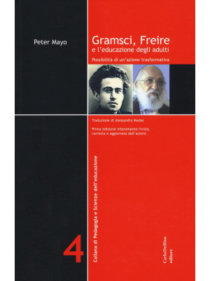 Gramsci, Freire e l'educazi...