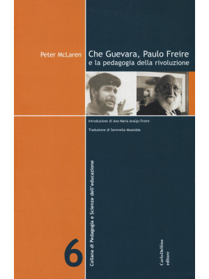 Che Guevara, Paulo Freire e...