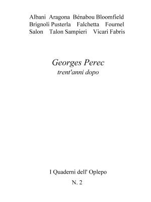 Georges Perec trent'anni dopo