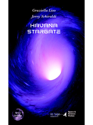 Havana Stargate. Vol. 1