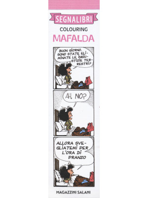 Mafalda. Segnalibri colouri...