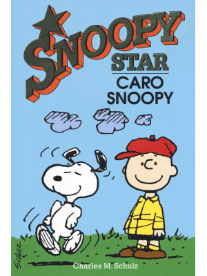 Caro Snoopy. Snoopy star