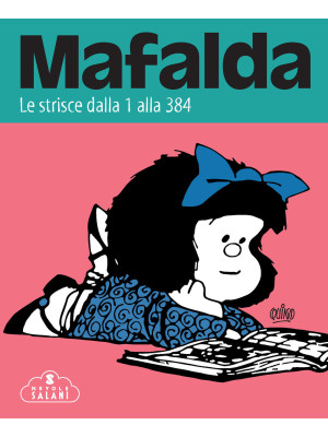 Mafalda. Le strisce. Vol. 1...