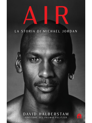 Air. La storia di Michael J...