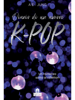 Diario di un amore. K-Pop