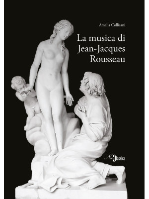 La musica di Jean-Jacques R...
