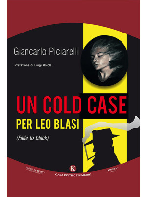 Un cold case per Leo Blasi