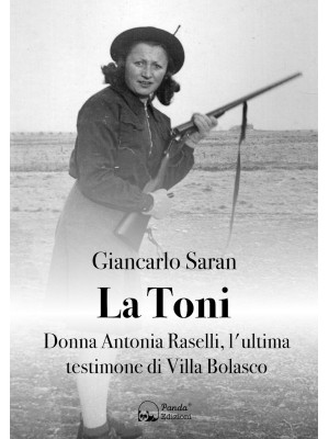 La Toni. Donna Antonia Rase...